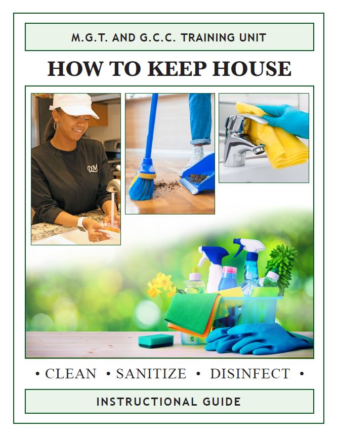 Print Version - How to Keep House: Maintaining a Clean and Safe Environment - For a small donation of: